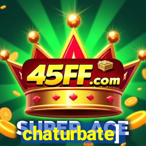 chaturbate]